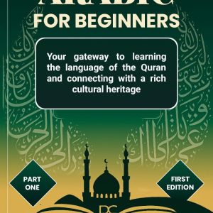 Mastering Arabic For Beginners - Part 1